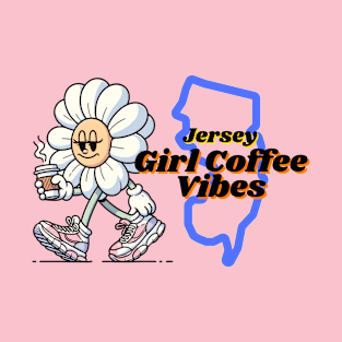 Jersey Girl Coffee Vibes T-Shirt