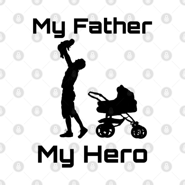 My Dad my hero by YungBick