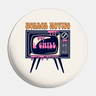 Horror Movies And Chill Pin