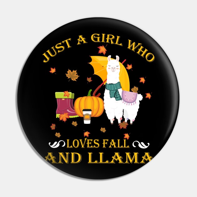 Just A Girl Who Loves Fall & Llama Funny Thanksgiving Gift Pin by LiFilimon