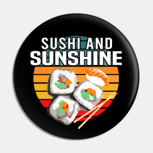 Sushi and Sunshine Retro Vintage Sunset - Cool Summer Pin