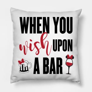 When You Wish Upon A Bar Pillow