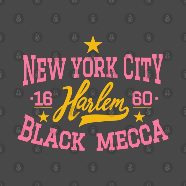 Black Mecca Harlem New York - Harlem Logo - Black Mecca Harlem Shirt by Boogosh