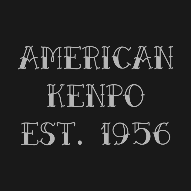 American Kenpo by DoDtees