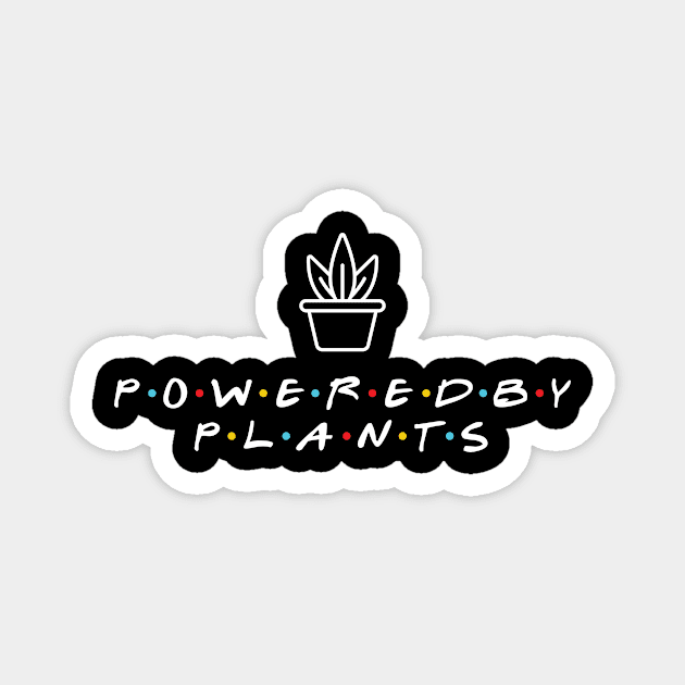 Powered by plants Magnet by Monosshop