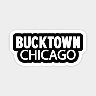 Bucktown Chicago Minimal Logo Design - Chicago Neighborhood Series Magnet