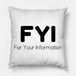 FYI - 01 Pillow