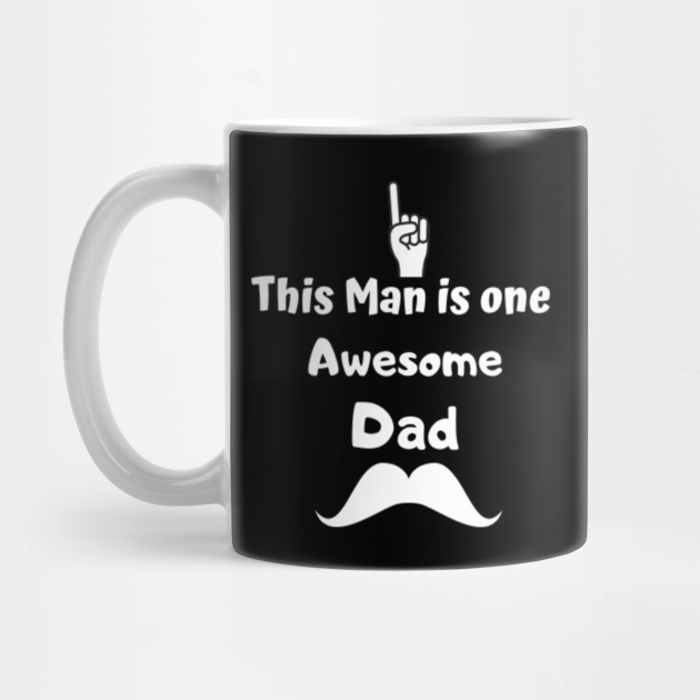 this guy is one awesome dad mug
