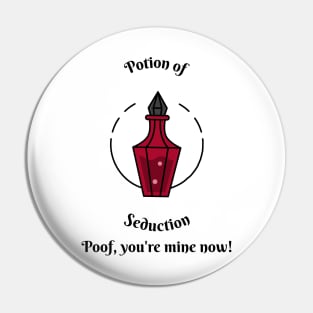 Poof You're Mine Now! Witchcraft Pin