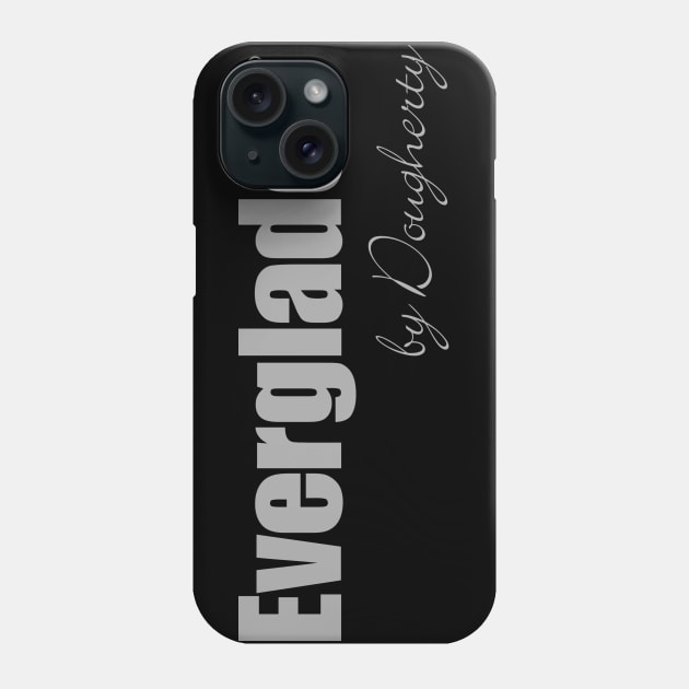 EVERGLADES BOATS Phone Case by bakingsoda