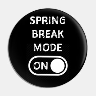 Spring break shirt. Spring break tshirt. Pin