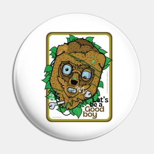 Let's be a good boy ver 2 Pin