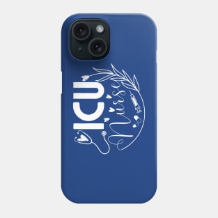 ICU Nurse Phone Case