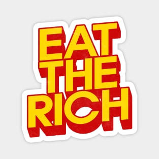 Eat The Rich Magnet