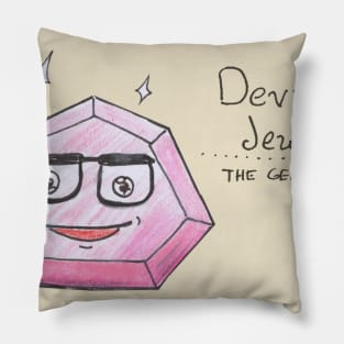 Devin, the Jewell of LI Pillow