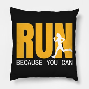 Run because you can design Pillow