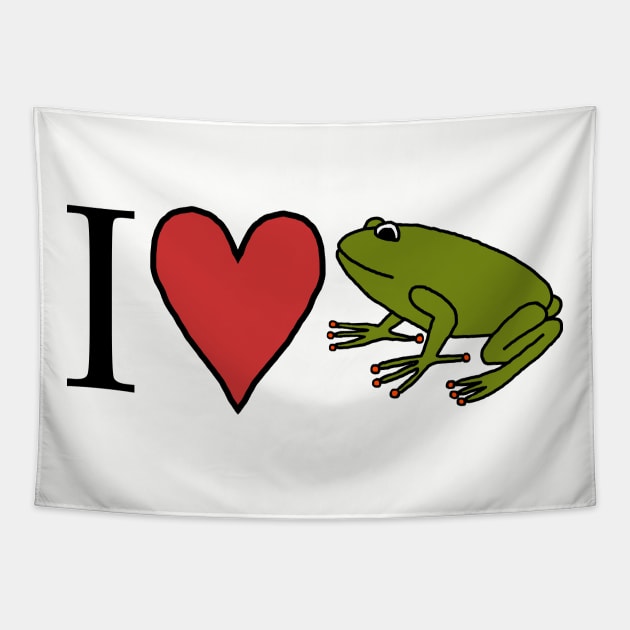 I Love My Cute Frog Tapestry by ellenhenryart