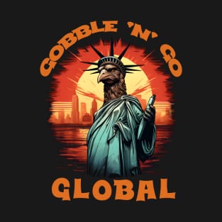 Thanksgiving - Gobble 'N' Go Global T-Shirt