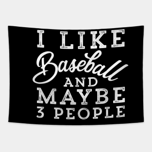 i like baseball and maybe 3 people Tapestry