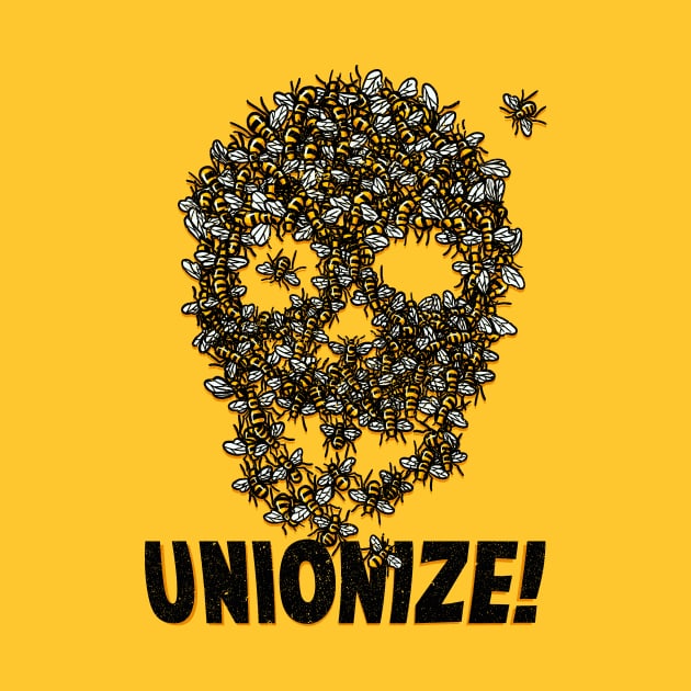 Unionize! by Tobe Fonseca by Tobe_Fonseca