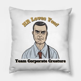 HR Loves You - male Pillow