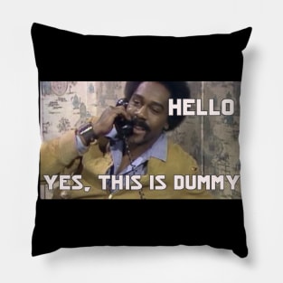 Hello. Yes, This Is Dummy. I Mean Lamont. Pillow