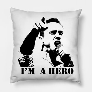 I'm a Hero Pillow