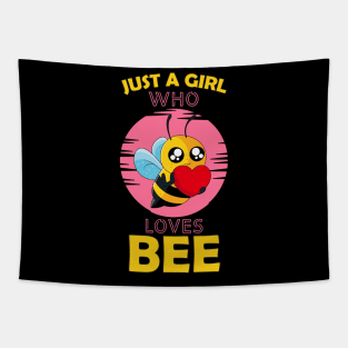 Just a Girl Who Loves bee Tapestry