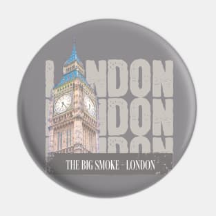 London - The Big Smoke; London; travel; traveler; city; backpacker; travelling; Big Ben; explore; world; Pin