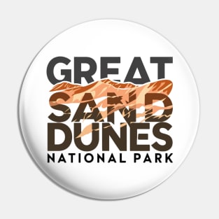 Great Sand Dunes Pin