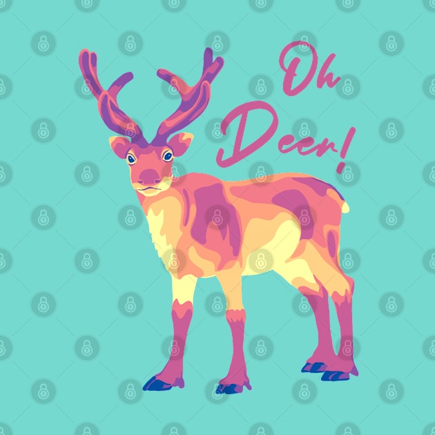 Oh Deer! by Slightly Unhinged