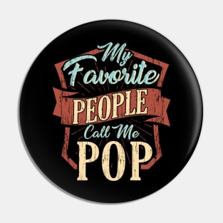 My Favorite People Call Me Pop Pin