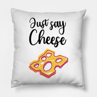 Just Say Cheese Pillow