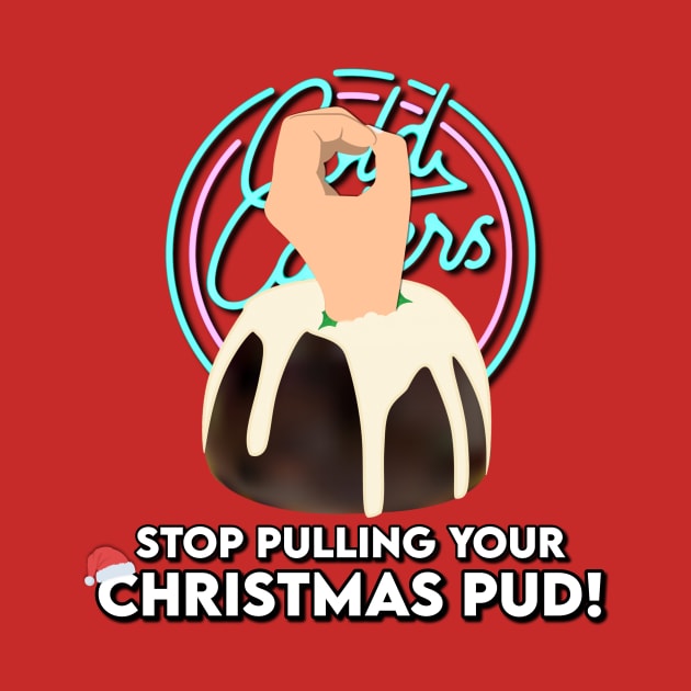Stop Pulling Your Xmas Pud! by Cold Callers Comedy