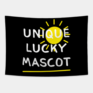 UNIQUE, LUCKY, MASCOT (Funny Sayings  by INKYZONE) Tapestry