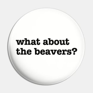 Brian Regan - What About the Beavers? Pin