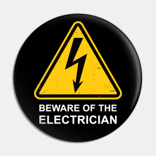 Beware of the Electrician Pin