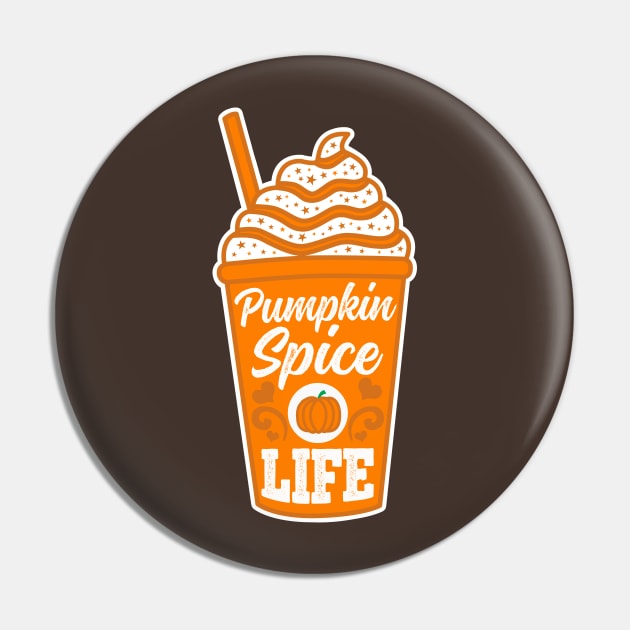 Pumpkin Spice Life Pin by DetourShirts