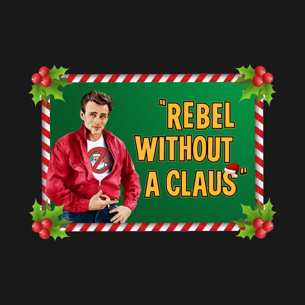 Rebel Without a Claus by stickmanifesto