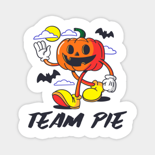 Team Pie Pumpkin Pie Thanksgiving Halloween Magnet