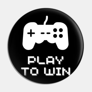 Play to win - gamers design Pin