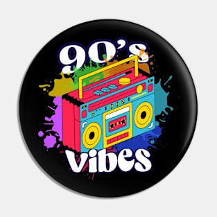 90's vibe Pin