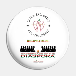 Big Apple Klub, Crossroads of the Diaspora Pin