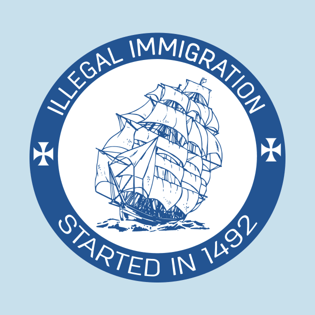 IMMIGRATION 1492 by SocialDesign