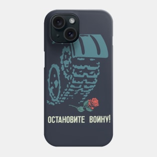 Stop The War! - Soviet Propaganda, Anti War, Anti Imperialist Phone Case