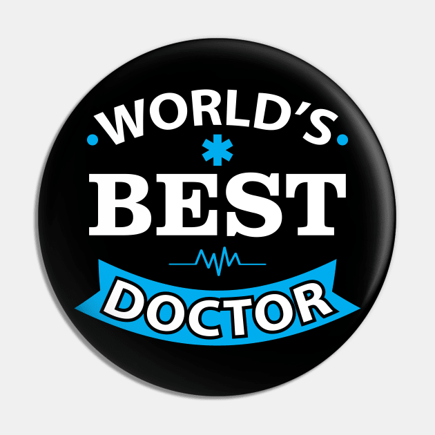 World Best Doctor shirt Doctor Birthday Gift Pin by stonefruit