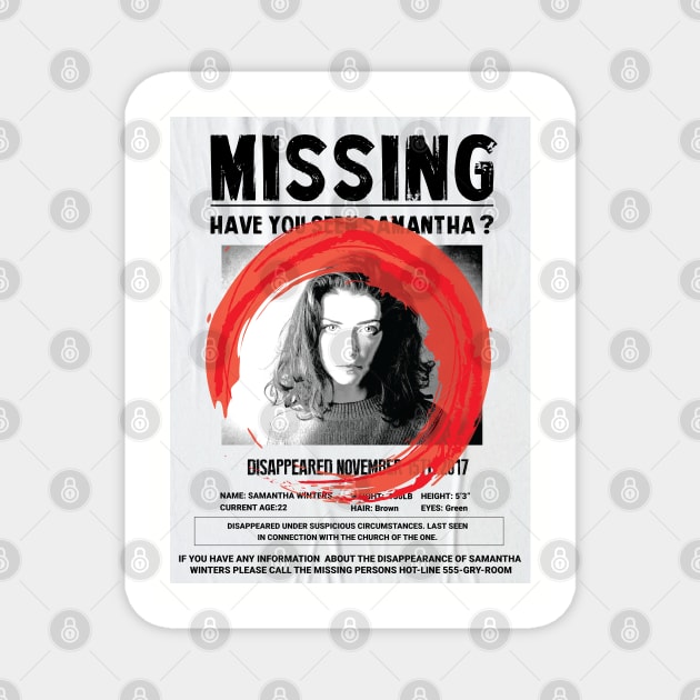 Have you Seen Samantha? Magnet by The Grey Rooms