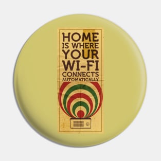 Home is where your wi-fi connects automatically Pin