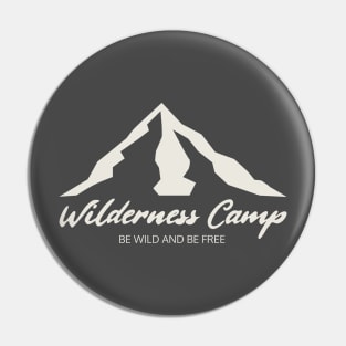 WILDERNESS CAMP Pin