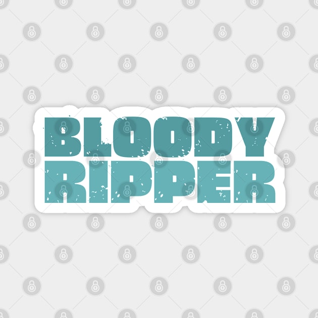 Bloody Ripper Magnet by Timeless Chaos